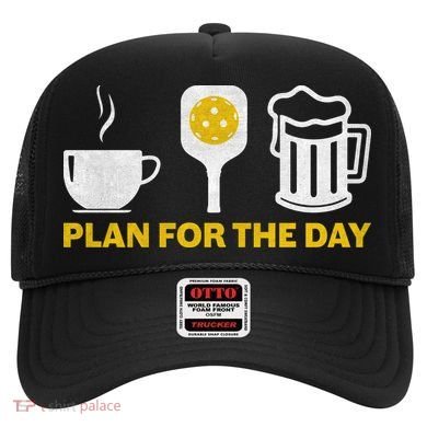 Funny Pickleball Plan For The Day Pickleball Paddle Hat