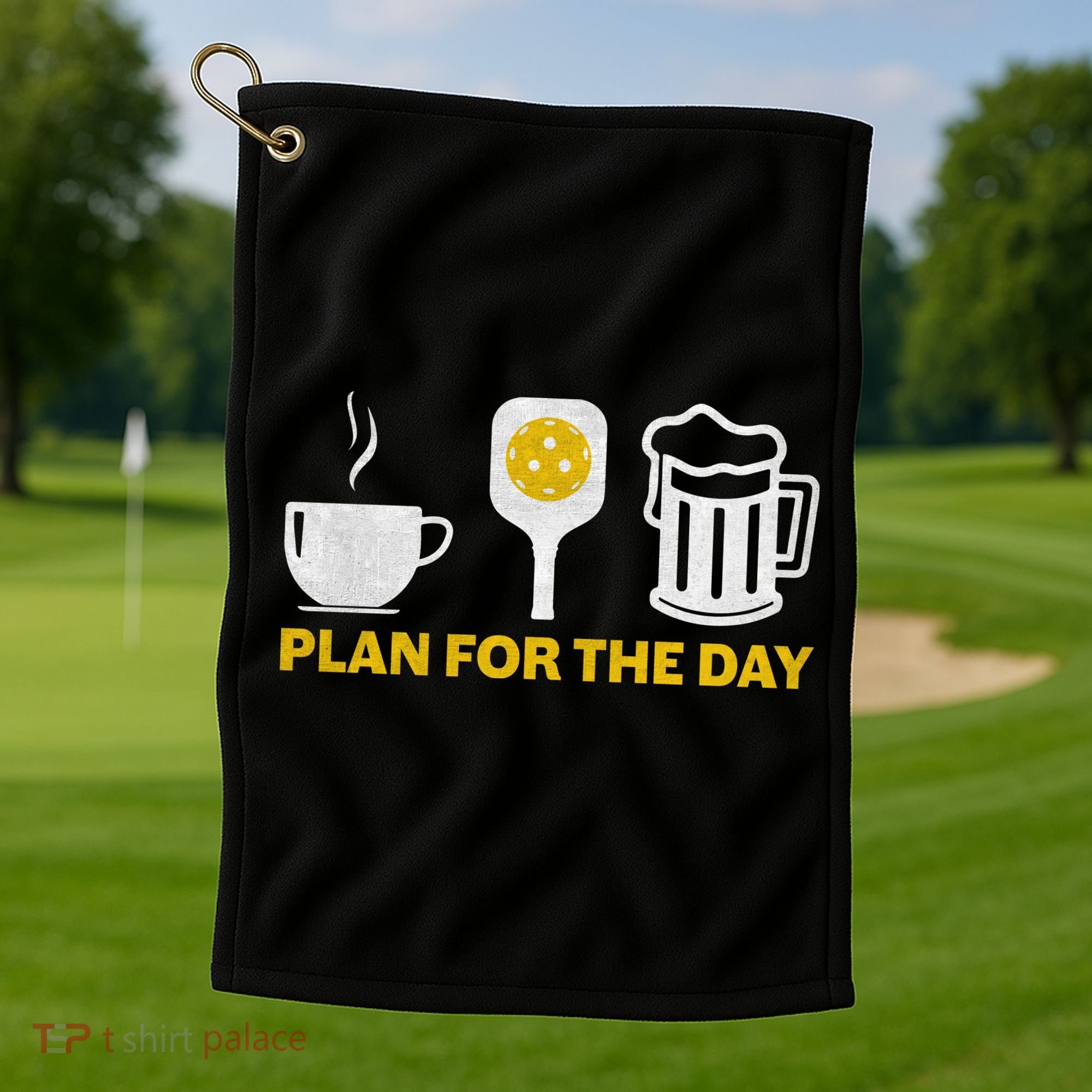 Funny Pickleball Plan For The Day Pickleball Paddle Golf Towel