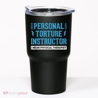 Funny PT Physical Therapist Gift Therapy Month Tumbler thumb 0