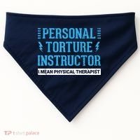 Funny PT Physical Therapist Gift Therapy Month USA-Made Doggie Bandana thumb 0