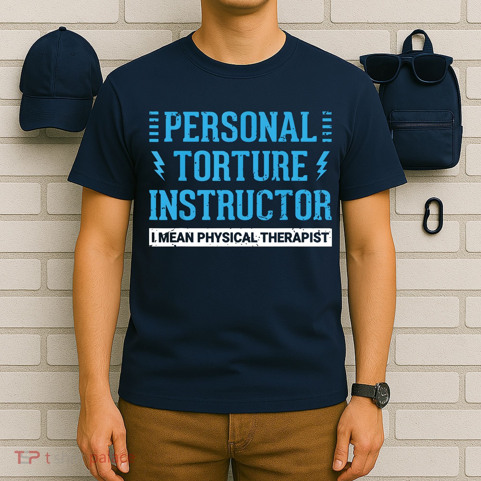 Funny PT Physical Therapist Gift Therapy Month T-Shirt