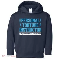 Funny PT Physical Therapist Gift Therapy Month Toddler Hoodie thumb 0