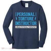 Funny PT Physical Therapist Gift Therapy Month Kids Long Sleeve Shirt thumb 0