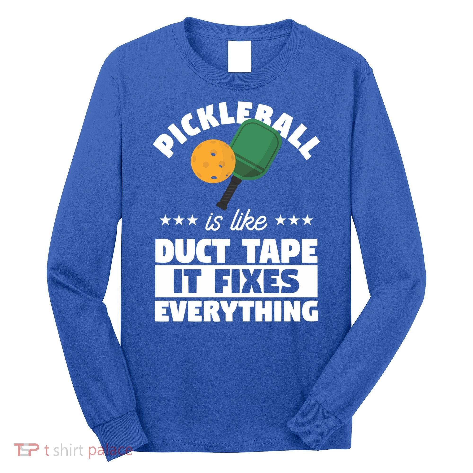 Funny Pickleball Paddle Sports Gift Pickleball Player Funny Gift Long Sleeve Shirt