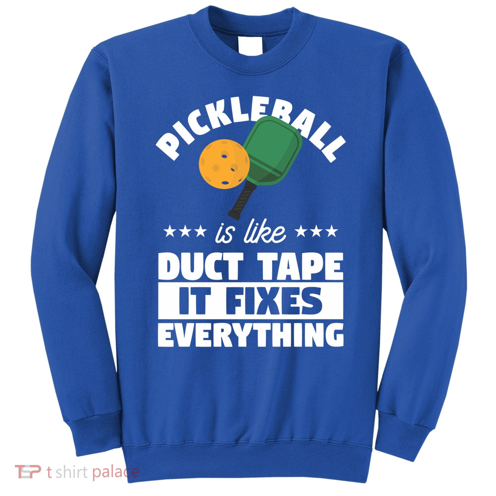 Funny Pickleball Paddle Sports Gift Pickleball Player Funny Gift Sweatshirt
