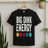 Funny Pickleball Paddle Big Dink Energy Dinking Pickle Ball T-Shirt thumb 2