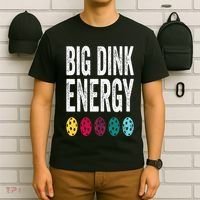 Funny Pickleball Paddle Big Dink Energy Dinking Pickle Ball T-Shirt thumb 6