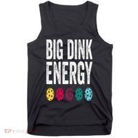Funny Pickleball Paddle Big Dink Energy Dinking Pickle Ball Tank Top thumb 0