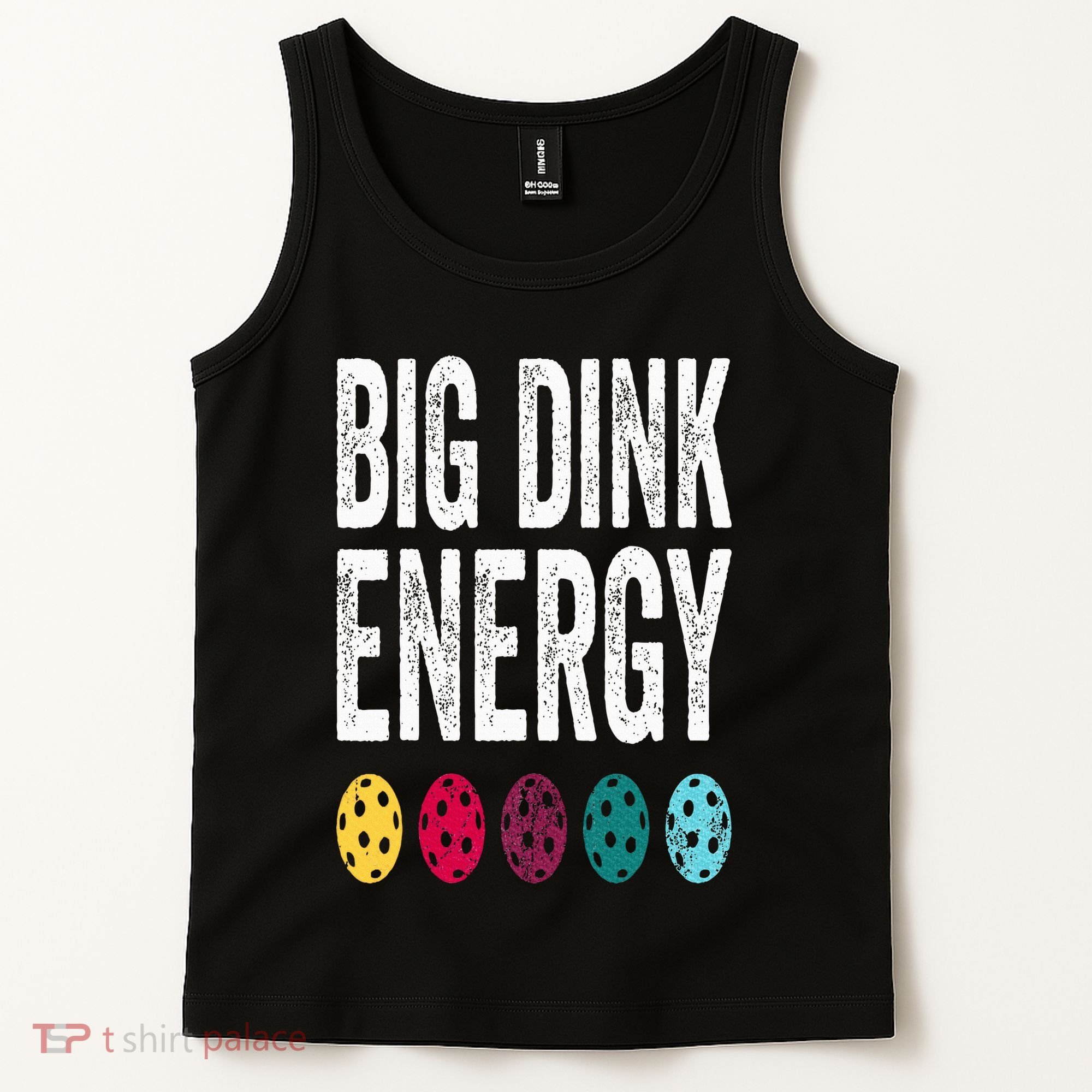 Funny Pickleball Paddle Big Dink Energy Dinking Pickle Ball Tank Top