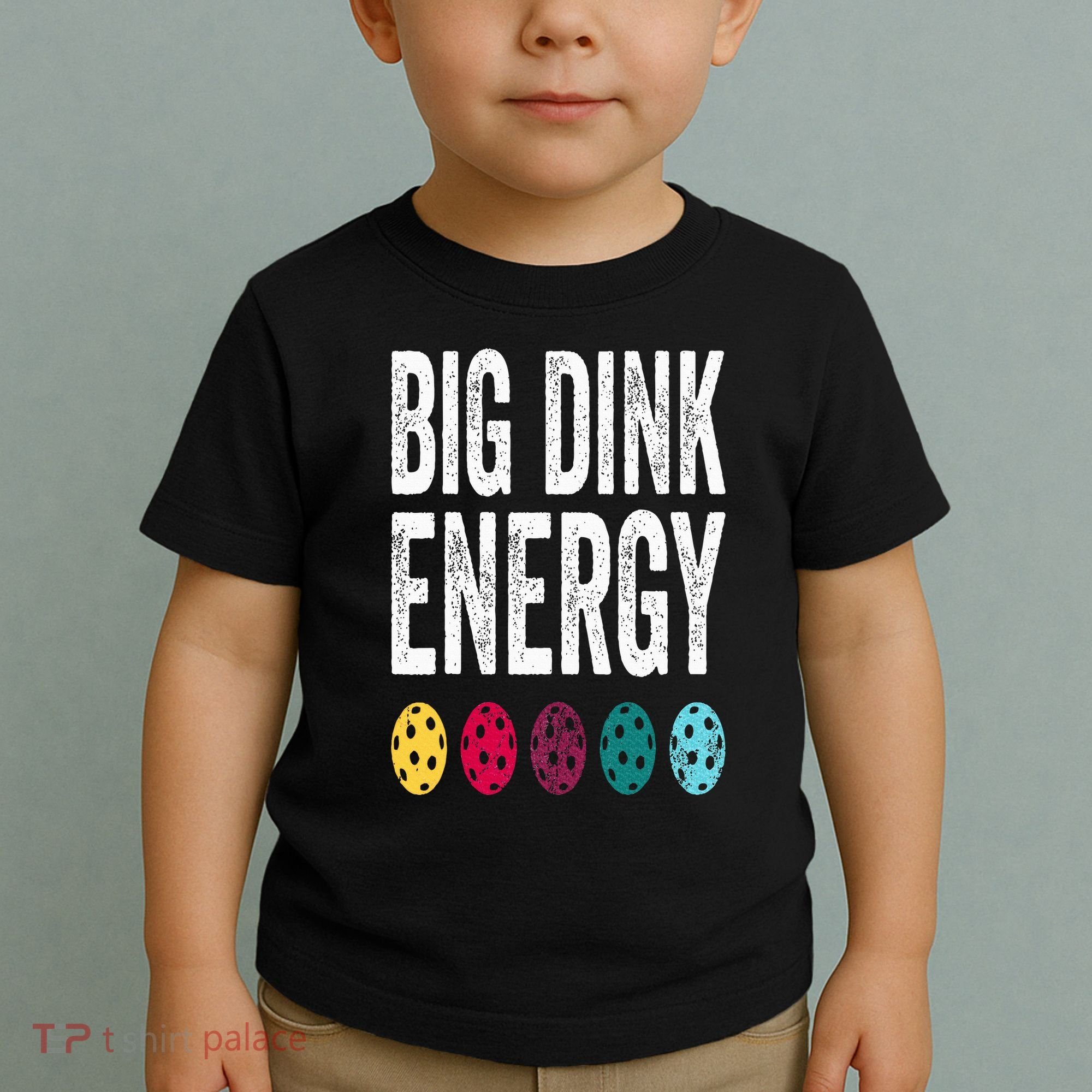 Funny Pickleball Paddle Big Dink Energy Dinking Pickle Ball Toddler T-Shirt