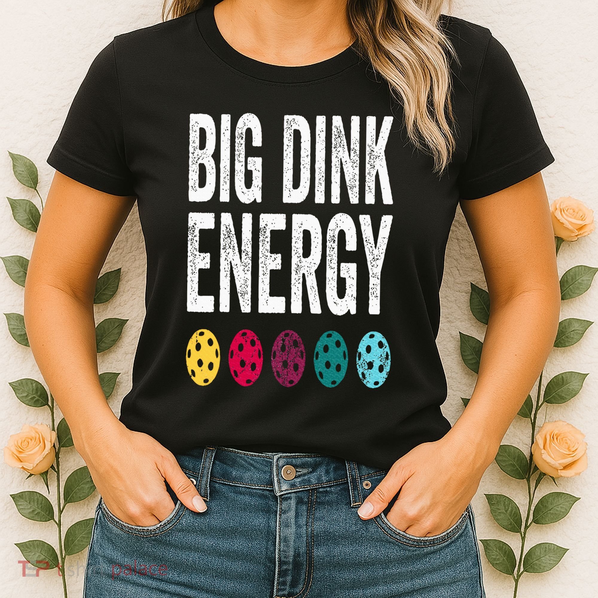 Funny Pickleball Paddle Big Dink Energy Dinking Pickle Ball Women's T-Shirt