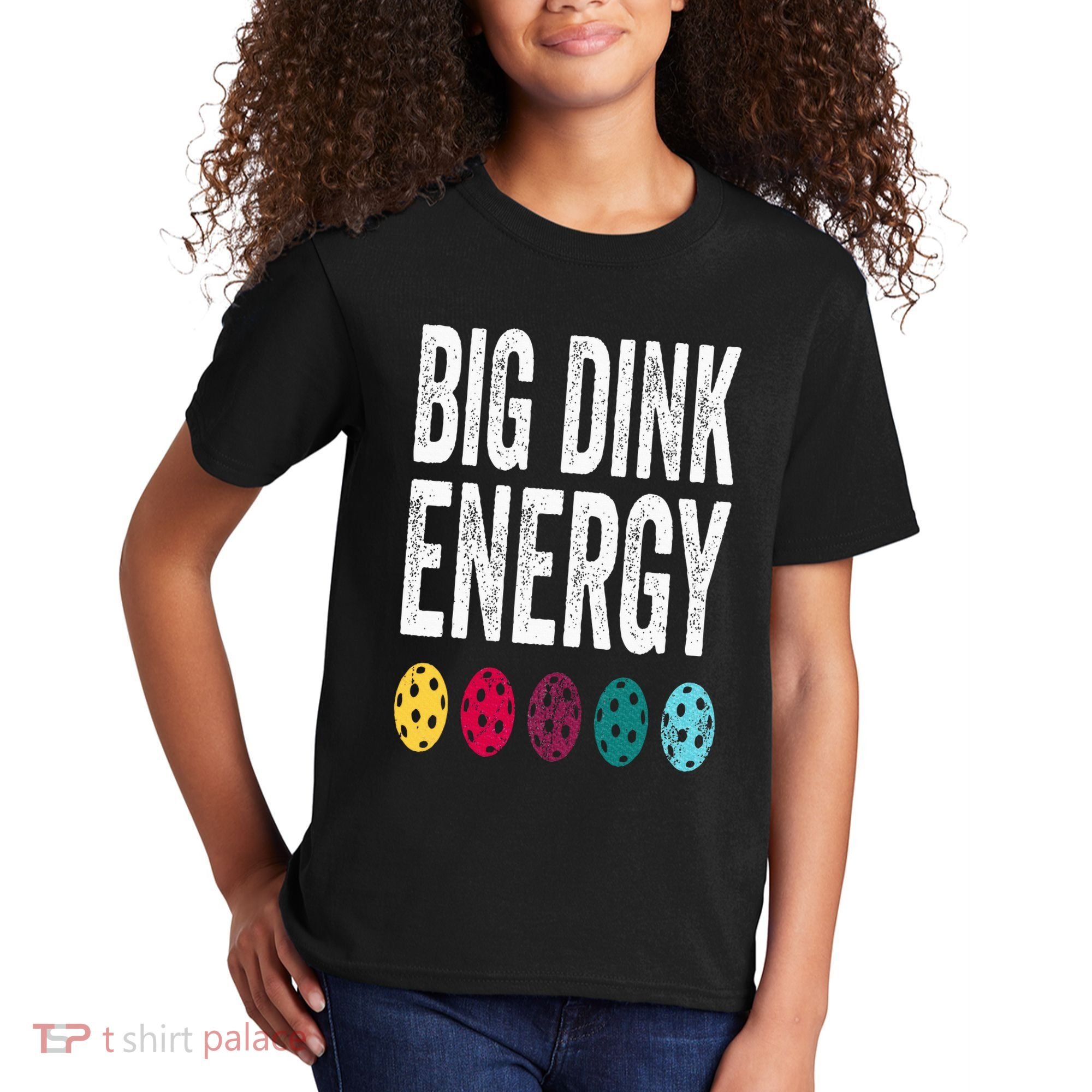 Funny Pickleball Paddle Big Dink Energy Dinking Pickle Ball Kids T-Shirt