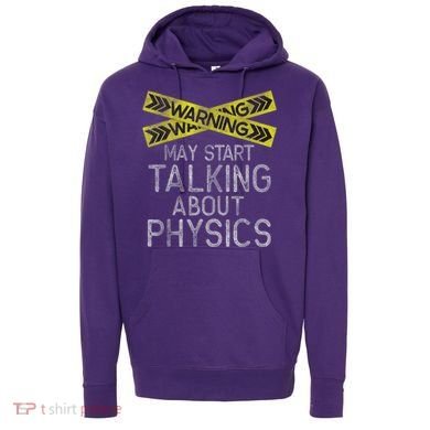 Funny Physics Physics Lover Science Humor Physics Hoodie