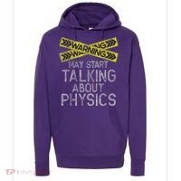 Funny Physics Physics Lover Science Humor Physics Hoodie thumb 0