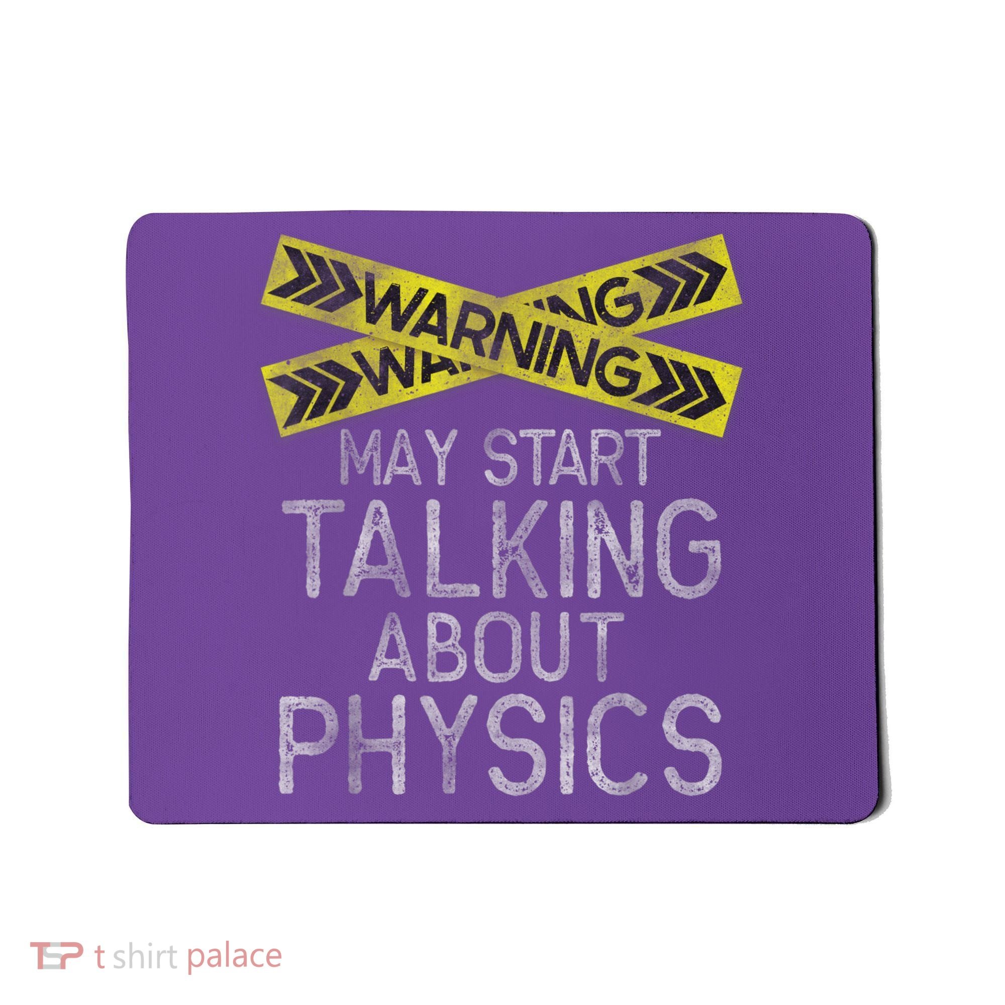 Funny Physics Physics Lover Science Humor Physics Mousepad