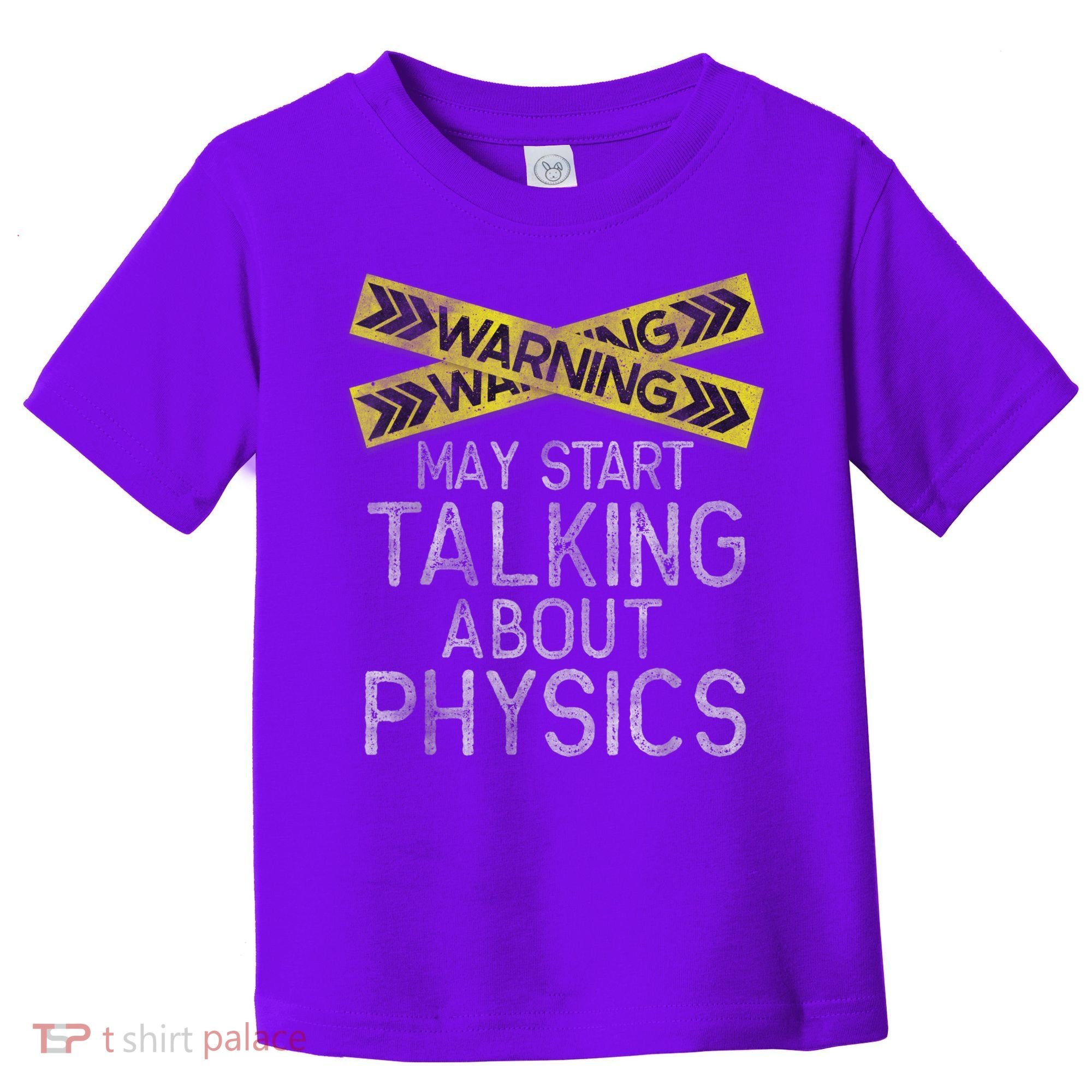 Funny Physics Physics Lover Science Humor Physics Toddler T-Shirt