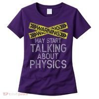 Funny Physics Physics Lover Science Humor Physics Women's T-Shirt thumb 0