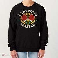 Funny Ping Pong Master Gift Table Tennis Players Women's Sweatshirt thumb 0