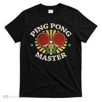 Funny Ping Pong Master Gift Table Tennis Players T-Shirt thumb 0