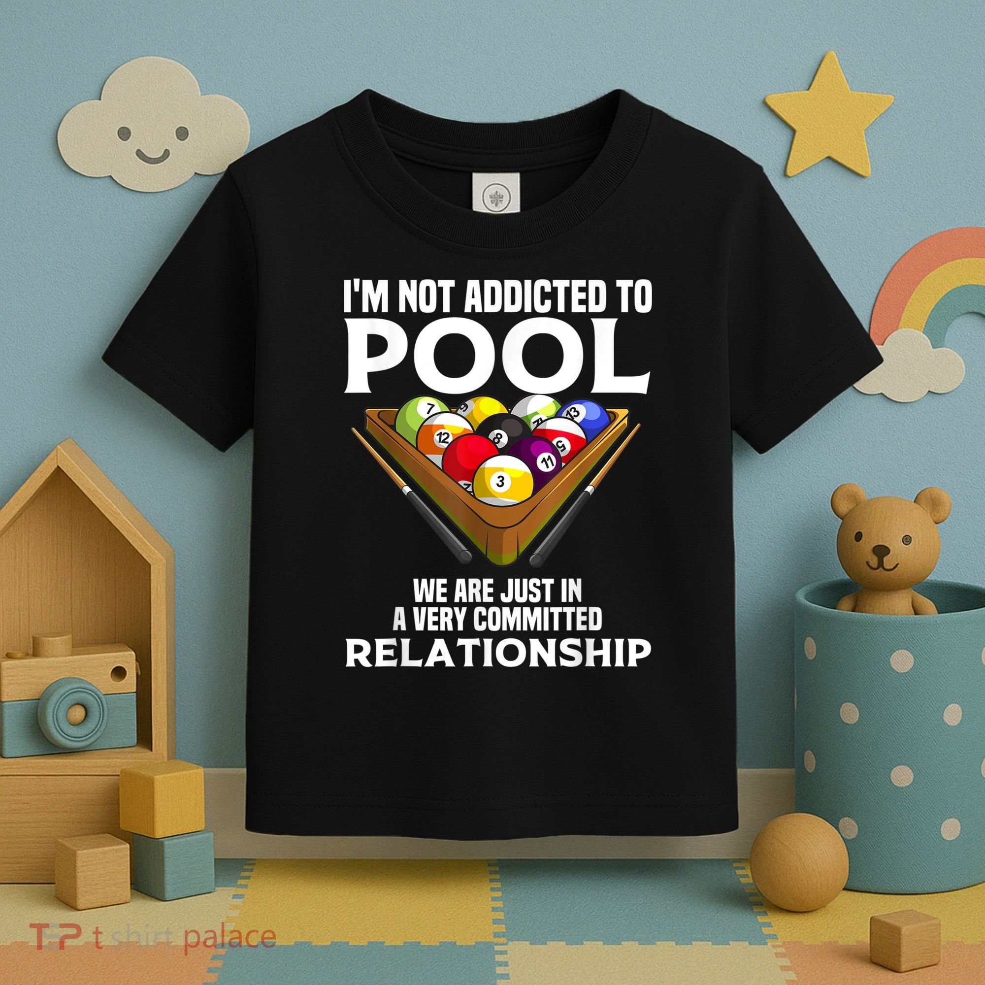 Funny Pool Player For Men Cool Addicted To Billiards Toddler T-Shirt