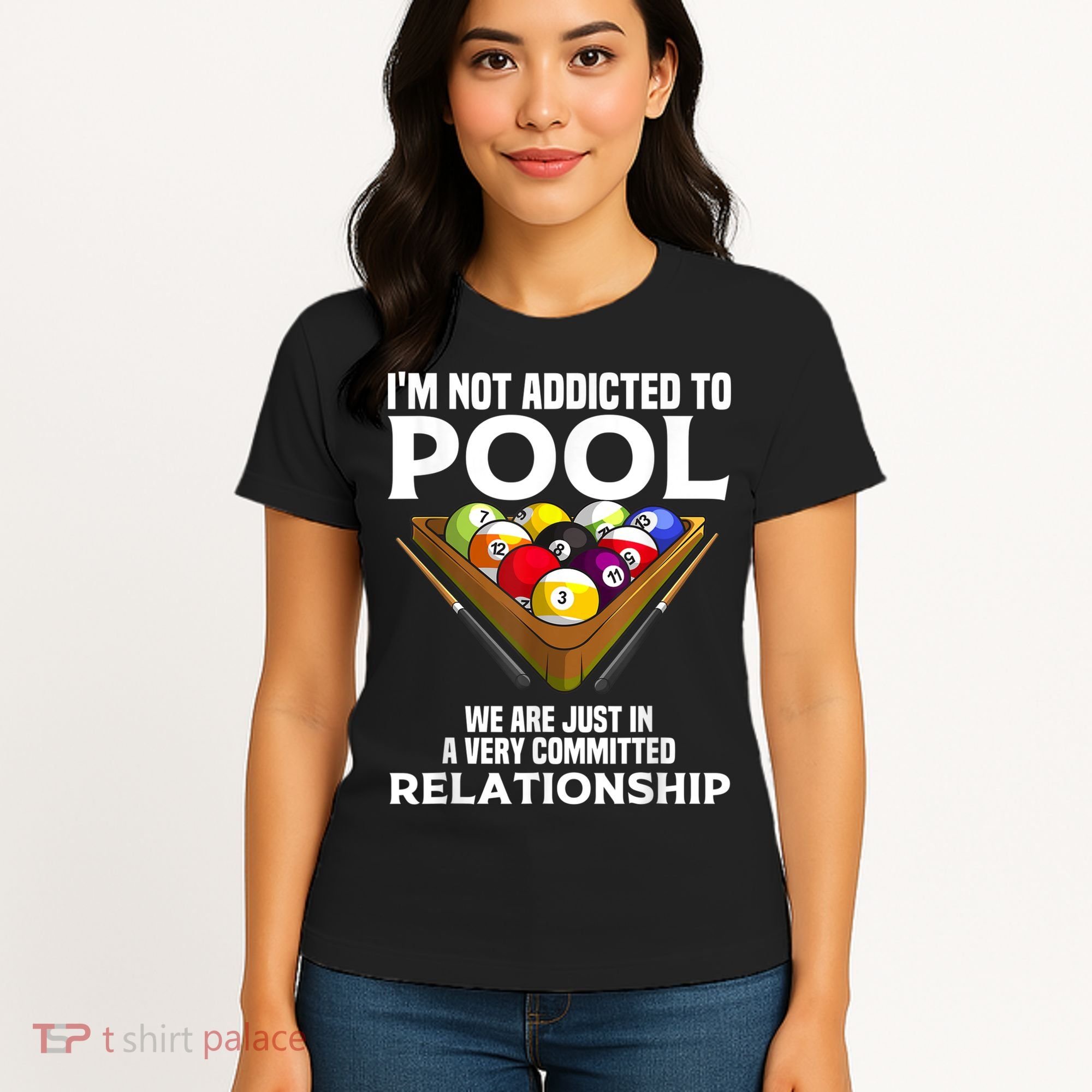 Funny Pool Player For Men Cool Addicted To Billiards Women's T-Shirt