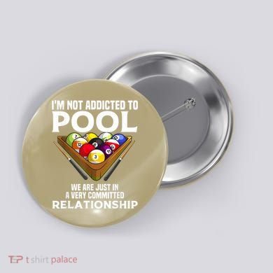 Funny Pool Player For Men Cool Addicted To Billiards Button