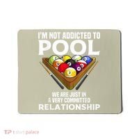 Funny Pool Player For Men Cool Addicted To Billiards Mousepad thumb 0