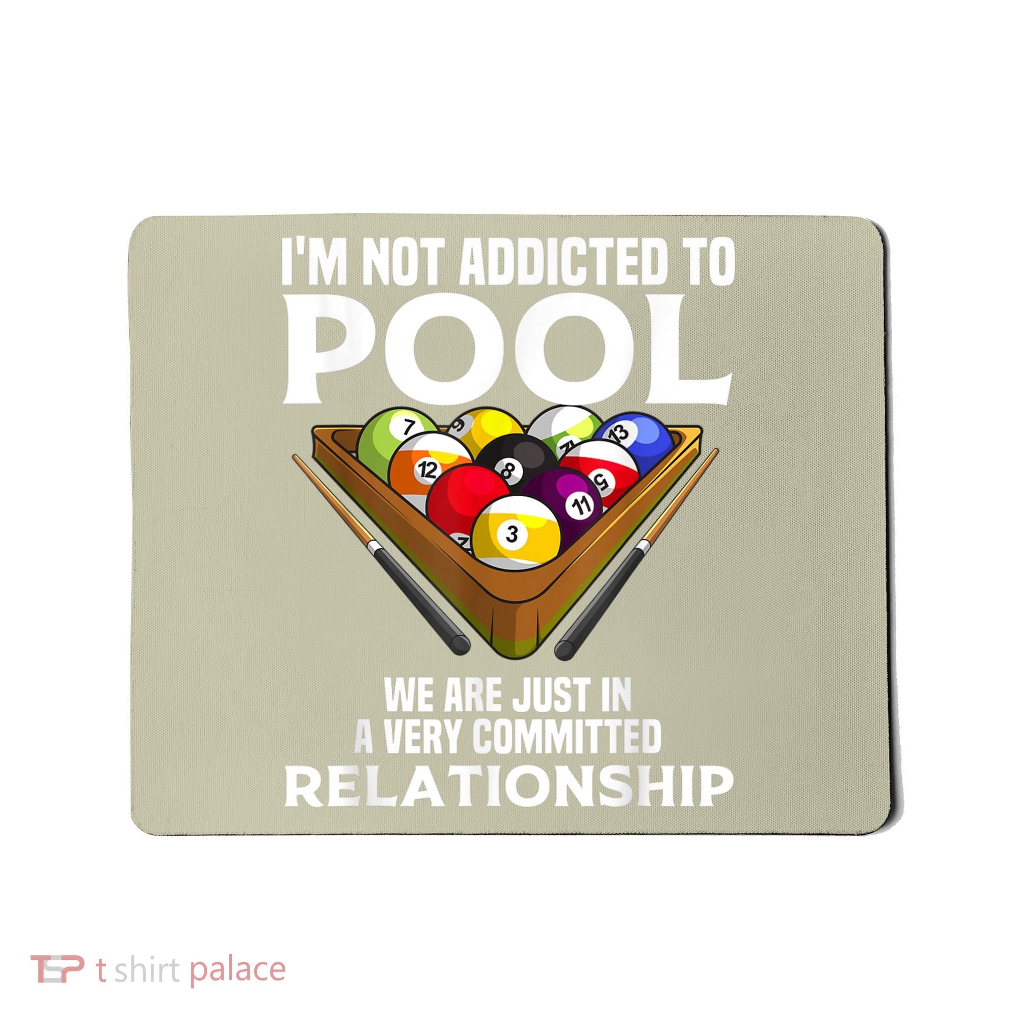 Funny Pool Player For Men Cool Addicted To Billiards Mousepad