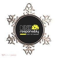 Funny Pickleball Player Dink Responsibly Don't Get Smashed Ornament thumb 0