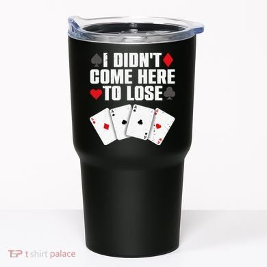 Funny Poker Player Design Gamblers Poker Lover Tumbler