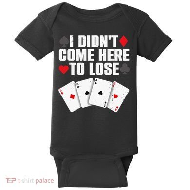 Funny Poker Player Design Gamblers Poker Lover Baby Bodysuit