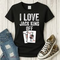 Funny Poker Player Quote Jack King Off Women's T-Shirt thumb 3