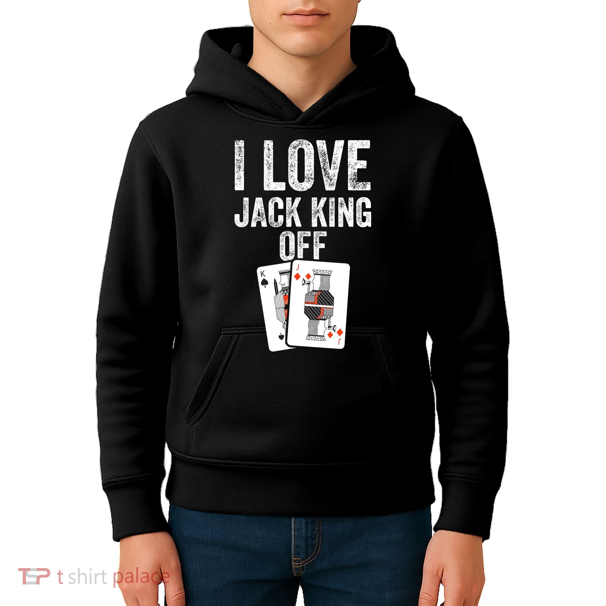Funny Poker Player Quote Jack King Off Kids Hoodie