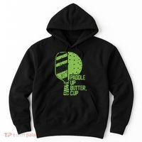 Funny Pickleball Paddle Up Butter Cup Hoodie thumb 0
