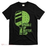 Funny Pickleball Paddle Up Butter Cup T-Shirt thumb 0