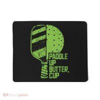 Funny Pickleball Paddle Up Butter Cup Mousepad thumb 0