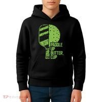 Funny Pickleball Paddle Up Butter Cup Kids Hoodie thumb 4