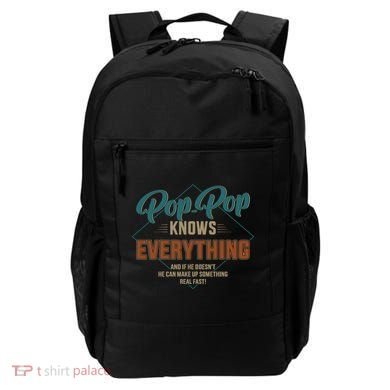 Funny Pop Pop Knows Everything For Grandpa And FatherS Day Meaningful Gift Backpack