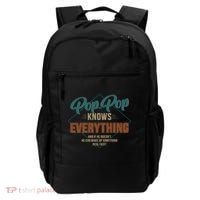 Funny Pop Pop Knows Everything For Grandpa And FatherS Day Meaningful Gift Backpack thumb 0