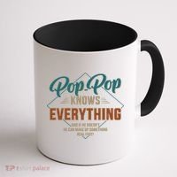 Funny Pop Pop Knows Everything For Grandpa And FatherS Day Meaningful Gift Coffee Mug thumb 1
