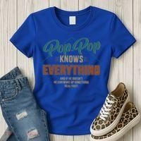 Funny Pop Pop Knows Everything For Grandpa And FatherS Day Meaningful Gift Women's T-Shirt thumb 3