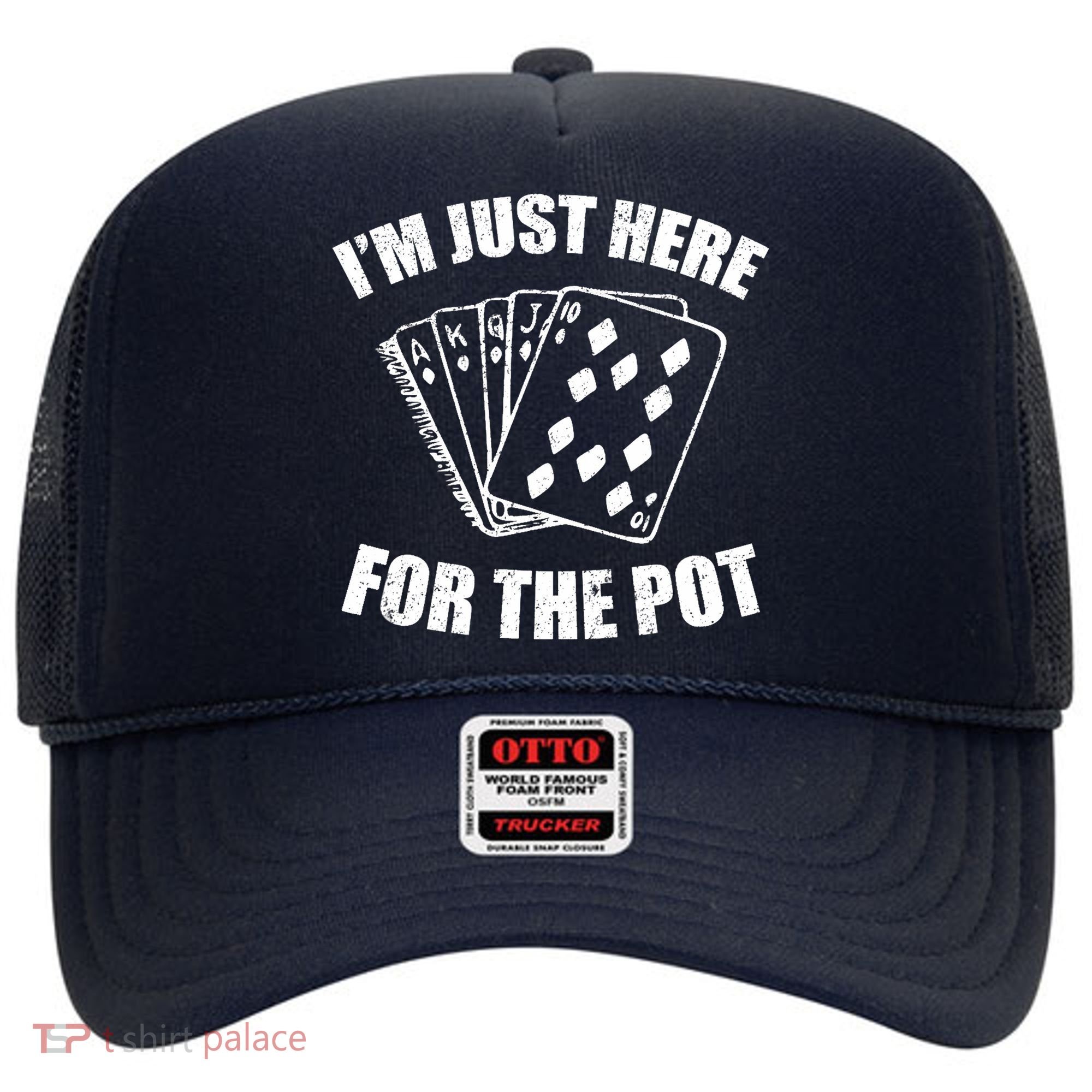 Funny Poker Player Gifts I'm Just Here For The Pot Hat
