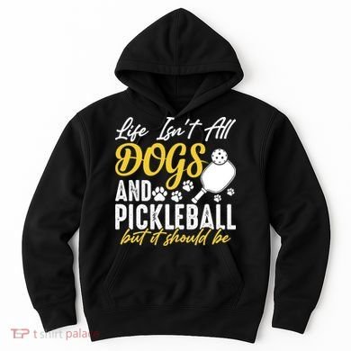 Funny Pickleball Player & Dogs Gift  Hoodie