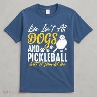 Funny Pickleball Player & Dogs Gift  T-Shirt thumb 4