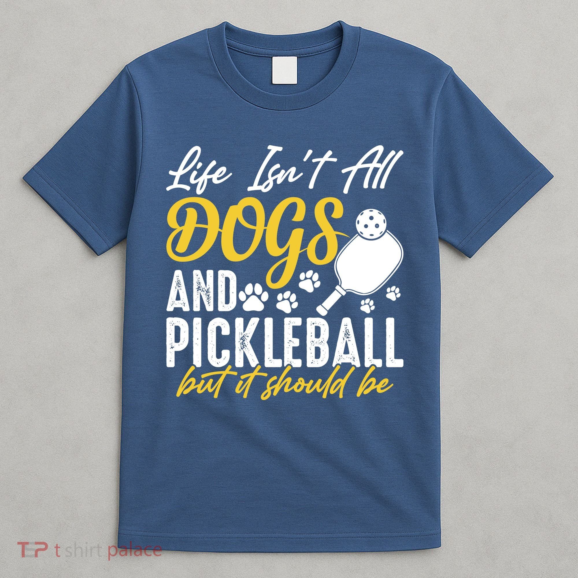 Funny Pickleball Player & Dogs Gift  T-Shirt