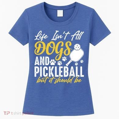 Funny Pickleball Player & Dogs Gift  Women's T-Shirt
