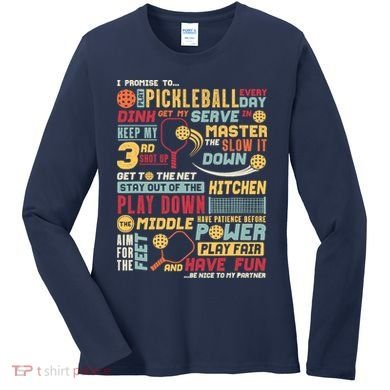 Funny Pickleball Pledge Pickleball Player Coach Women's Long Sleeve Shirt