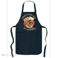 Funny Poker Player Card Game I Don't Even Fold My Laundry Apron thumb 0