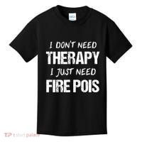 Fire Poi Poi Fire Dancer Juggling Kids T-Shirt thumb 0