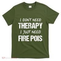 Fire Poi Poi Fire Dancer Juggling T-Shirt thumb 0